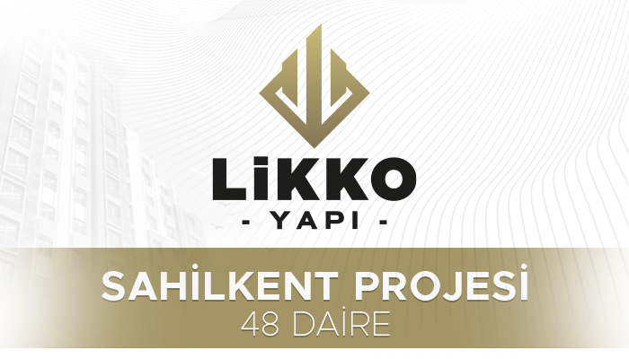 Sahilkent Projesi – 48 Daire